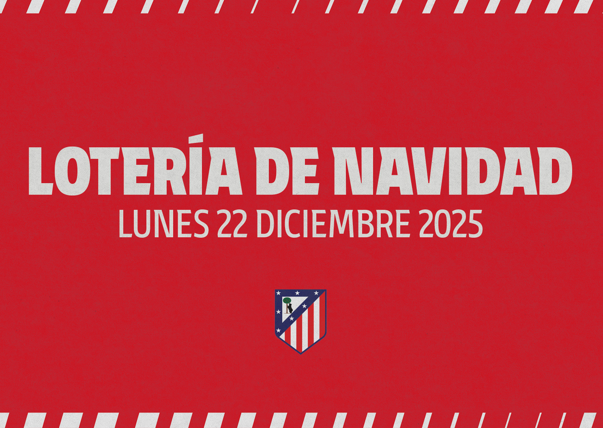Atlético de Madrid Lotería de Navidad 2025